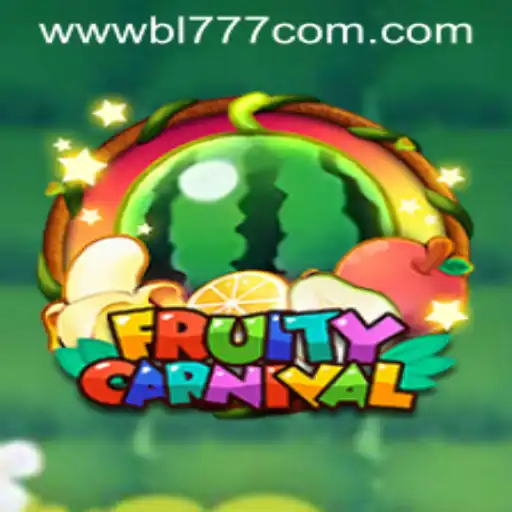 Exploring the Exciting World of FruityCarnival and the Influence of BL777.COM