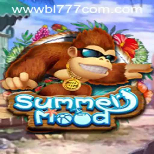 Exploring SummerMood: The Ultimate Gaming Experience with BL777.COM