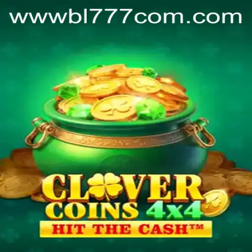 Exploring CloverCoins4x4: A Thrilling New Game Experience with BL777.COM